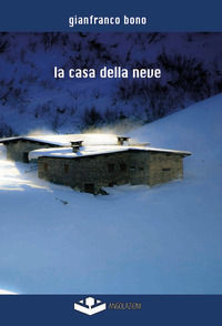 9788898993352 - La casa della neve