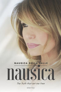 9788898999675 - Nausica. The truth that set me free