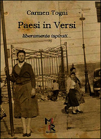 9788899008048 - Paesi in versi. Liberamente ispirati...