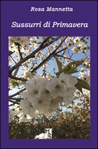 9788899008437 - Sussurri di primavera