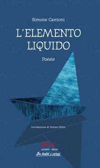 9788899014407 - L'elemento liquido