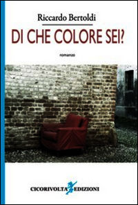 9788899021177 - Di che colore sei?