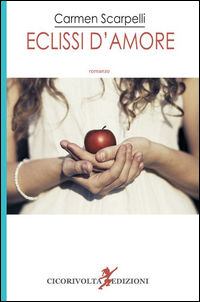 9788899021207 - Eclissi d'amore