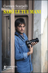 9788899021658 - Sarò le tue mani