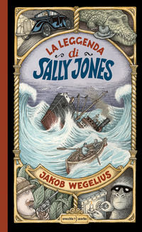 9788899064594 - La leggenda di Sally Jones. Ediz. a colori