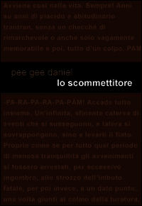 9788899067045 - Lo scommettitore