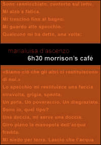 9788899067083 - 6h30 Morrison's Café