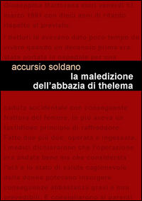 9788899067427 - La maledizione dell'abbazia di Thelema