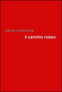 9788899067434 - Il cerchio rosso
