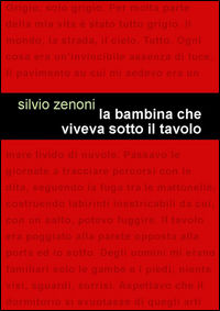 9788899067441 - La bambina che viveva sotto il tavolo
