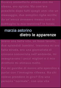 9788899067694 - Dietro le apparenze