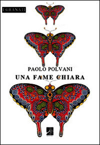 9788899089054 - Una fame chiara