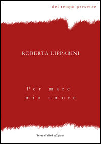 9788899089436 - Per mare mio amore