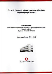 9788899104207 - Corso di economia e organizzazione aziendale. Dispensa per gli studenti
