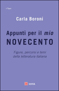 9788899144128 - Appunti per il mio Novecento