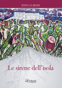 9788899150433 - Le sirene dell'isola