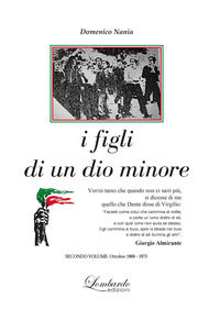 9788899150945 - I figli di un dio minore. Vol. 2: 1969-1973