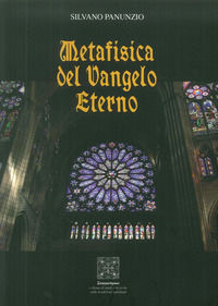 9788899152314 - Metafisica del Vangelo eterno