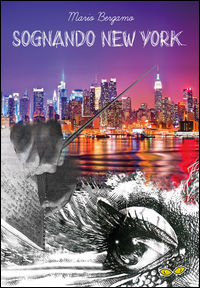 9788899159795 - Sognando New York