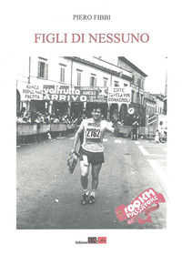 9788899183202 - Figli di Nessuno