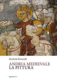 9788899224738 - Andria medievale. La pittura