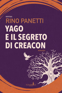 9788899233716 - Yago e il segreto di Creacon