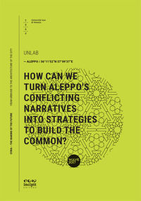 9788899243425 - How can we turn Aleppo's conflicting narratives into strategies to build the common?