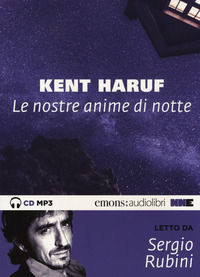 9788899253639 - Le nostre anime di notte letto da Sergio Rubini. Audiolibro. CD Audio formato MP3