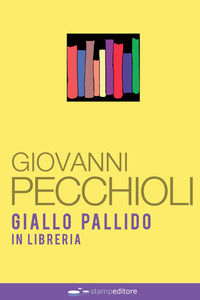 9788899257057 - Giallo pallido in libreria