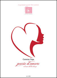 9788899291181 - Poesie d'amore. Nel mare del tuo silenzio
