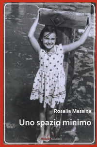 9788899294496 - Uno spazio minimo