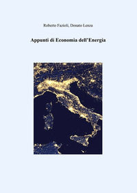 9788899302436 - Appunti di economia dell'energia