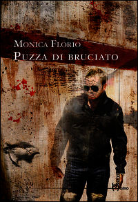 9788899304294 - Puzza di bruciato