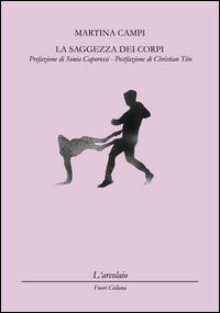 9788899322137 - La saggezza dei corpi