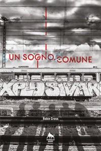 9788899333812 - Un sogno comune