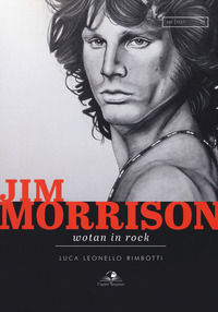 9788899341565 - Jim Morrison wotan in rock