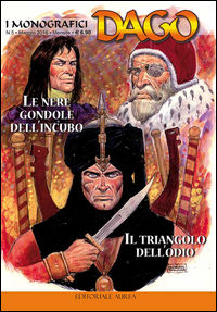 9788899350307 - I monografici Dago. Vol. 5: Le nere gondole dell'incubo