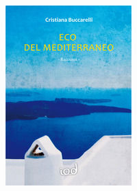 9788899392758 - Eco del Mediterraneo