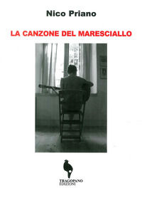 9788899396039 - La canzone del maresciallo
