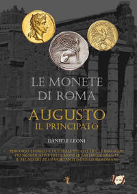 9788899398378 - Le monete di Roma. Augusto il principato