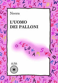 9788899414641 - L'uomo dei palloni