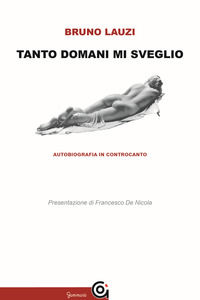 9788899415587 - Tanto domani mi sveglio