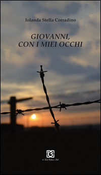 9788899425869 - Giovanni, con i miei occhi