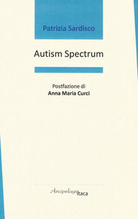 9788899429645 - Autism spectrum. Ediz. italiana