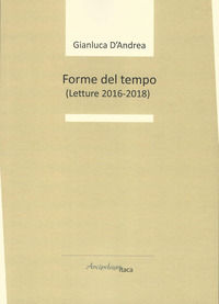 9788899429683 - Forme del tempo (letture 2016-2018)
