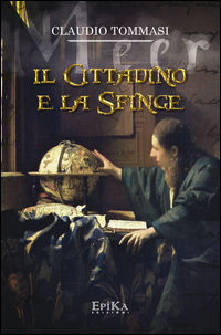 9788899436537 - Il cittadino e la sfinge