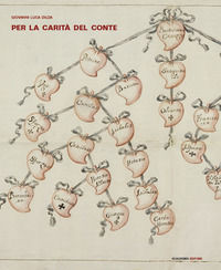 9788899473655 - Per la carità del conte. L'opera pia dei Cavazzi della Somaglia e il suo archivio