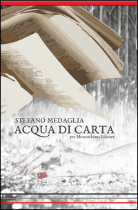 9788899477004 - Acqua di carta