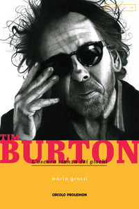 9788899488291 - Tim Burton. L'oscura stanza dei giochi