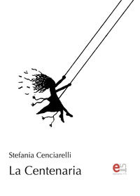 9788899498672 - La Centenaria